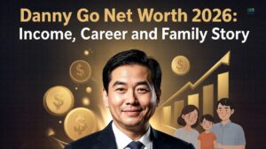 Danny Go Net Worth 2026: Income, Career and Family Story